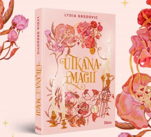 Utkana z magii - Lydia Gregovic