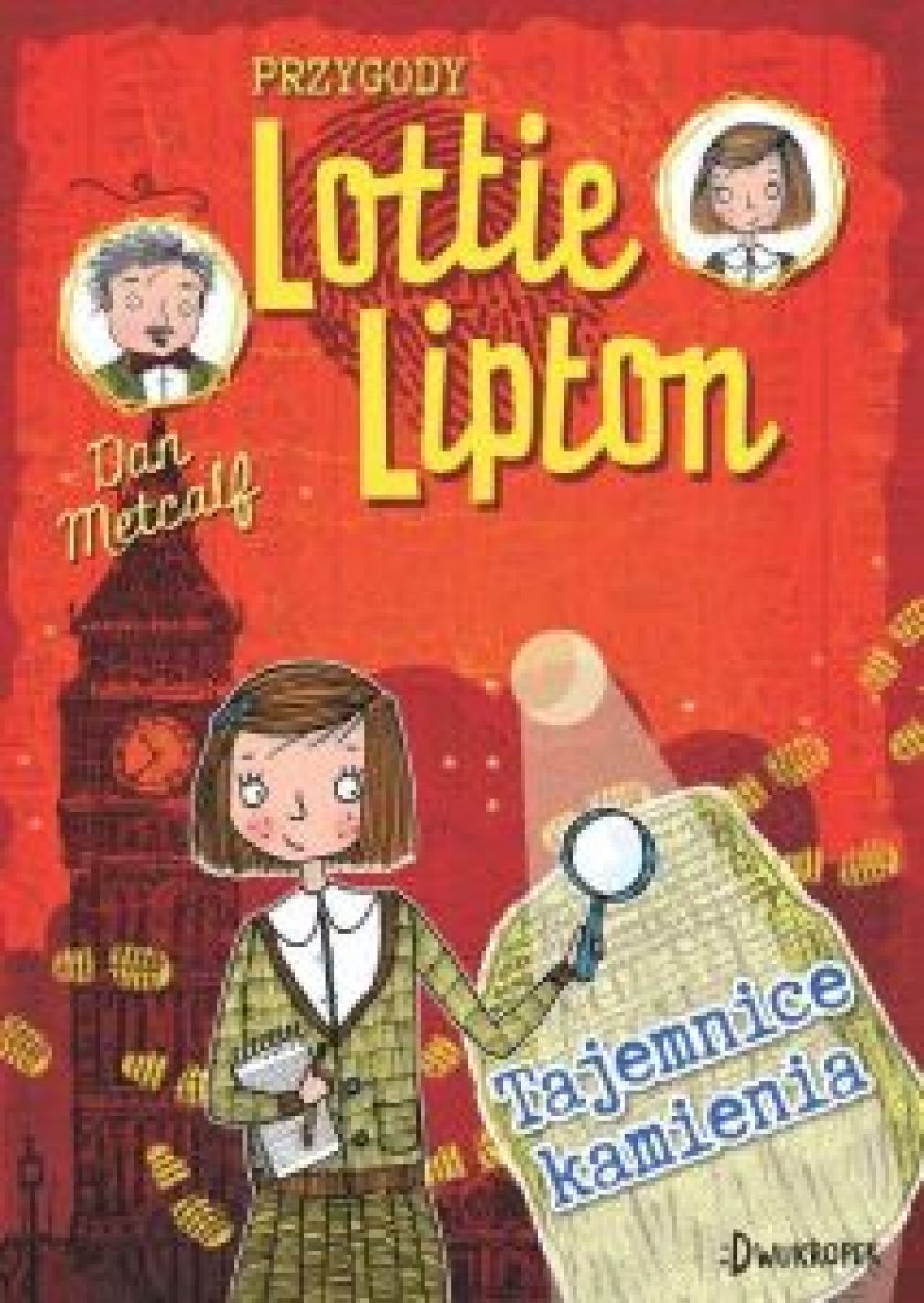 Sekrety kamienia. Przygody Lotiie Lipton
