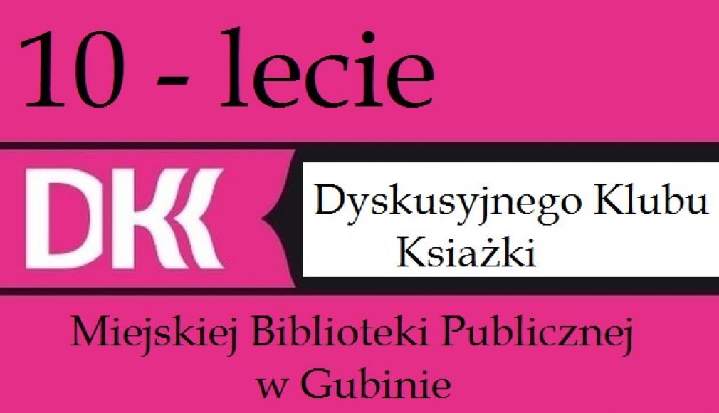 10 - lecie DKK
